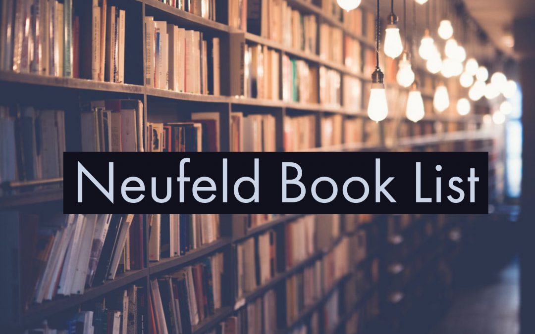 Neufeld Book List